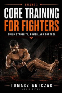 Core Training for Fighters