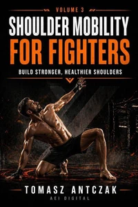 Shoulder Mobility for Fighters