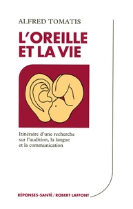 LOreille et la vie