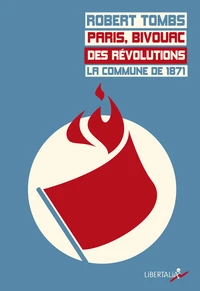 Paris, bivouac des révolutions