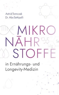 Mikronährstoffe in der ästhetischen und Longevity Medizin
