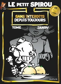 Sans interdit depuis toujours