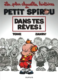 Les plus chouettes histoires de Petit Spirou