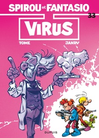  Tome et  Janry - Spirou et Fantasio Tome 33 : Virus.