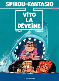  Tome et  Janry - Spirou et Fantasio Tome 43 : Vito la Déveine.