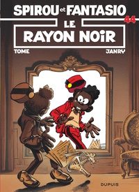  Tome et  Janry - Spirou et Fantasio Tome 44 : Le rayon noir.