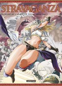 Stravaganza, la reine au casque de fer Tome 2