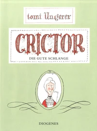 Crictor, die Gute Schlange