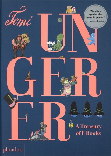 Tomi Ungerer. A Treasury of 8 books