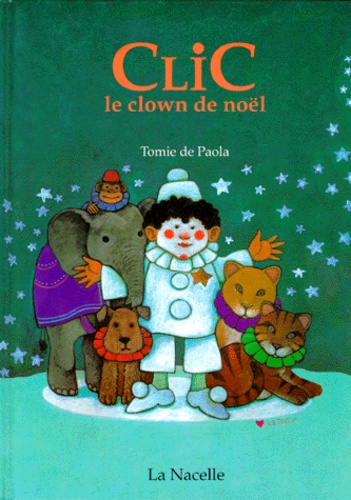 Tomie de Paola - Clic. Le Clown De Noel.