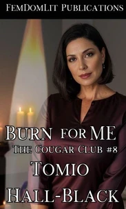 Burn for Me