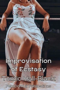 Improvisation of Ecstasy
