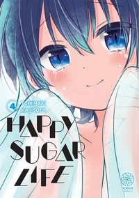 Happy Sugar Life Tome 4