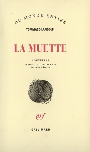 Tommaso Landolfi - La Muette.
