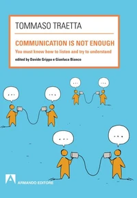 Communication is not enough