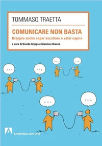 Comunicare non basta