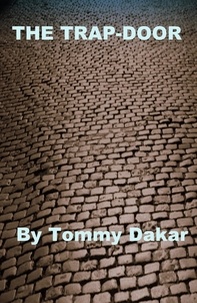  Tommy Dakar - The Trap-Door.