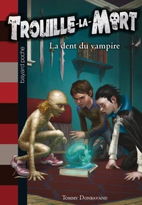 La dent de vampire
