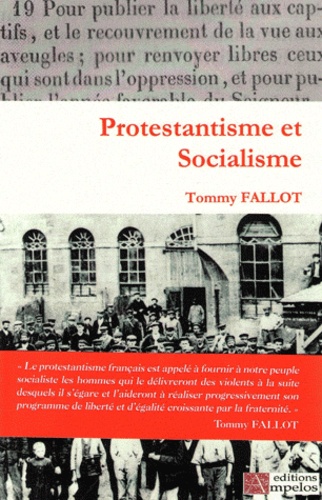 Tommy Fallot - Protestantisme et socialisme.