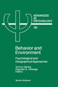 Tommy Gärling - Behavior and environment : psychological and geographical approaches.