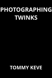 Photographing Twinks