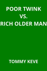 Poor Twink vs. Rich Older Man
