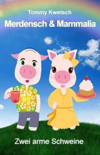 Merdensch &amp; Mammalia