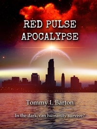  Tommy L Barton - Red Pulse Apocalypse.