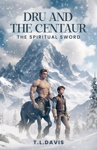 Dru And the Centaur