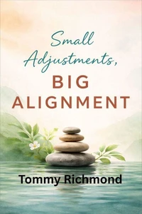 Small Adjustments, Big Alignment
