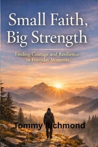 Small Faith, Big Strength