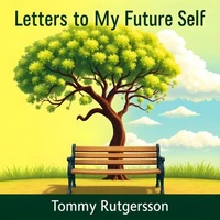 Letters to My Future Self