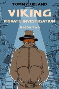  Tommy Ueland - Viking Private Investigation - Season Two - Viking P.I., #2.