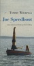 Tommy Wieringa - Joe Speedboot.