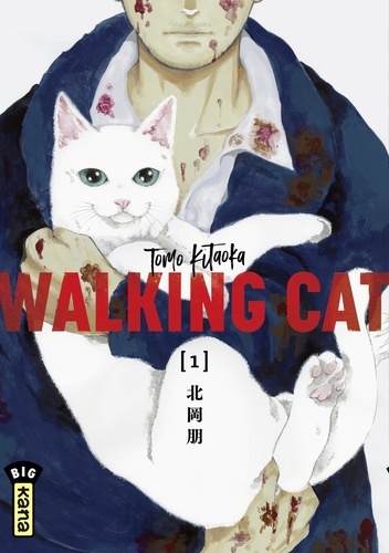 Tomo Kitaoka - Walking Cat - Tome 1.
