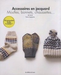 Tomo Sugiyama - Accessoires en jacquard - Moufles, bonnets, chaussettes....