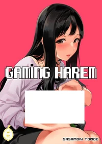 GAMING HAREM - Tome 1