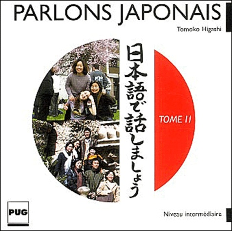 Tomoko Higashi - Parlons Japonais - Tome 2, CD Audio.