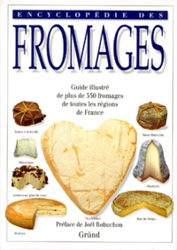 Tomoko Yamada et Kazuko Masui - Encyclopédie des fromages.