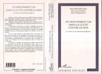 Un mouvement gai dans la lutte contre le sida. Les Soeurs de la Perpétuelle Indulgence