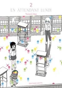 En attendant lundi Tome 2