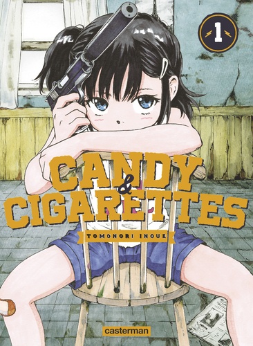 Candy & Cigarettes Tome 1