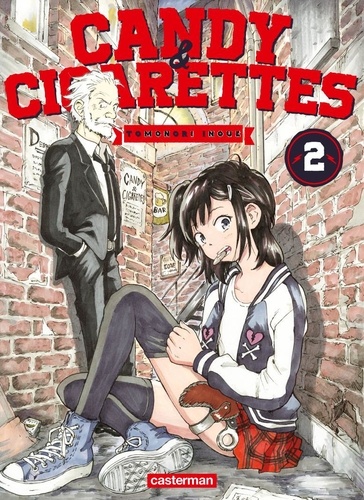 Candy & Cigarettes Tome 2