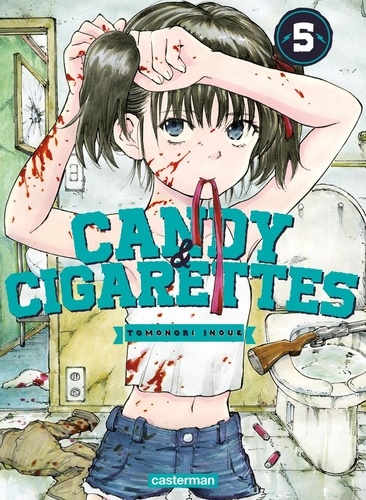 Candy & Cigarettes Tome 5