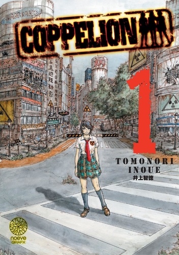 Tomonori Inoue et Tomonoi Inoue - Coppelion - Tome 1.