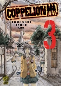 Tomonori Inoue - Coppelion Tome 3 : .