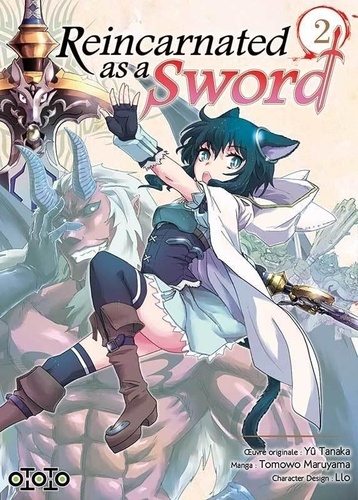 Tomowo Maruyama et Yû Tanaka - Reincarnated as a Sword Tome 2 : .