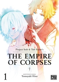 Tomoyuki Hino - The Empire of Corpses Tome 1 : .