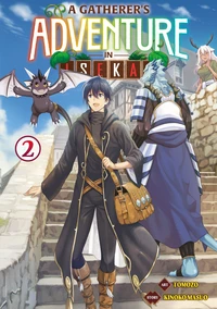 A Gatherer's Adventure in Isekai Tome 2