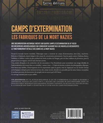 Camps d'extermination. Les fabriques de la mort nazies - Chelmno, Belzec, Treblinka, Sobibor